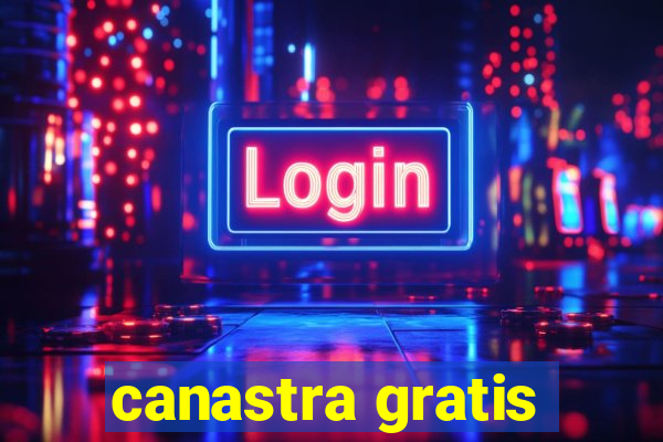 canastra gratis